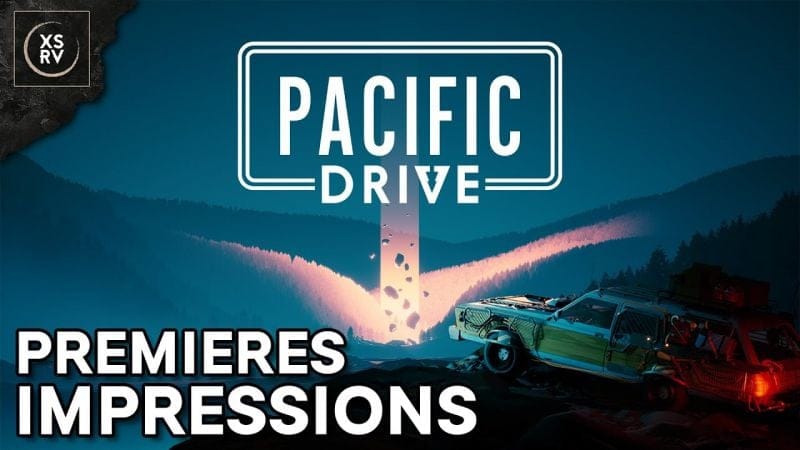 Impressions : Pacific Drive, un road trip / survie à l'ambiance unique et angoissante