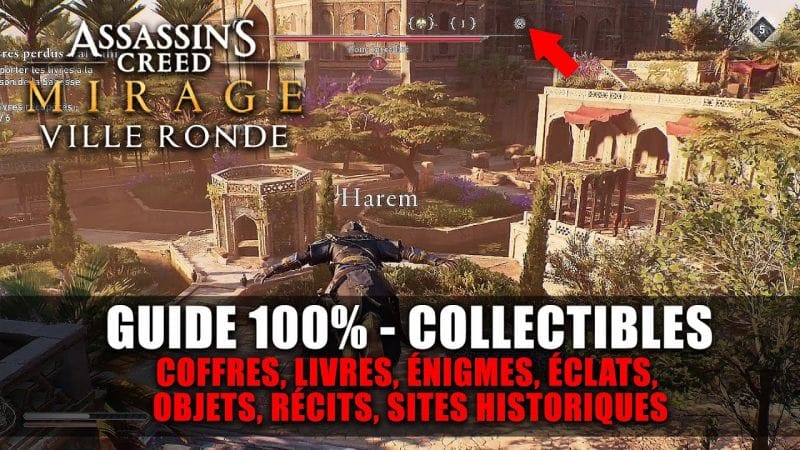 Assassin's Creed Mirage - GUIDE 100% : Ville Ronde (Coffres, Livres, Énigme, Objets, Récit, Site...)