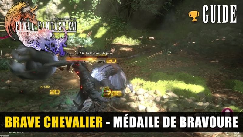 Final Fantasy 16 : Recevoir une Médaille de Bravoure : Trophée Brave Chevalier - GUIDE 🏆