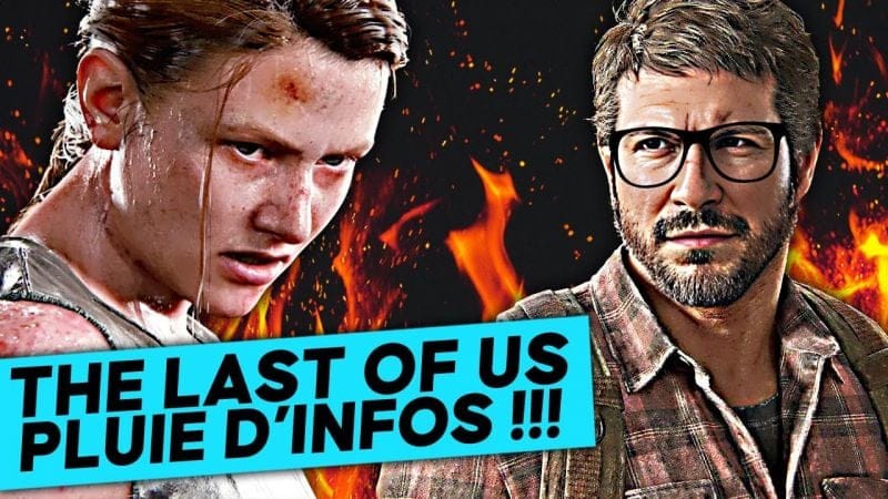 The LAST OF US pluie de NEWS ⚠️ Abby l'actrice annoncée, Bella Ramsey se muscle ⚡ Jeux Vidéo Flash