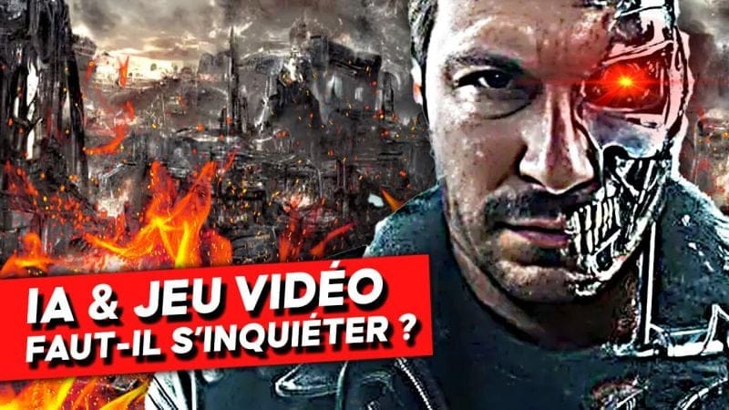 Jeu Vidéo et Intelligence Artificielle : faut-il s'en inquiéter ?