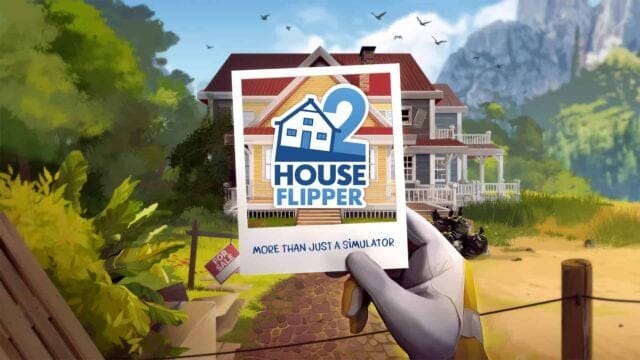 House Flipper 2 - Devenez un professionnel de la rénovation avec la sortie de la version physique du jeu - GEEKNPLAY Home, News, PC, PlayStation 5, Xbox Series X|S