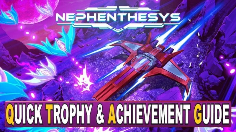 Nephenthesys Quick Trophy & Achievement Guide - Crossbuy PS4, PS5