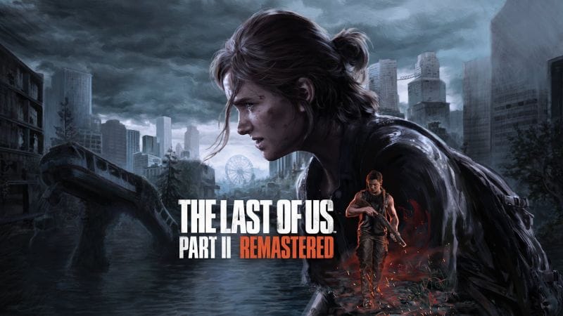The Last of Us Part II Remastered est disponible sur PlayStation 5 !