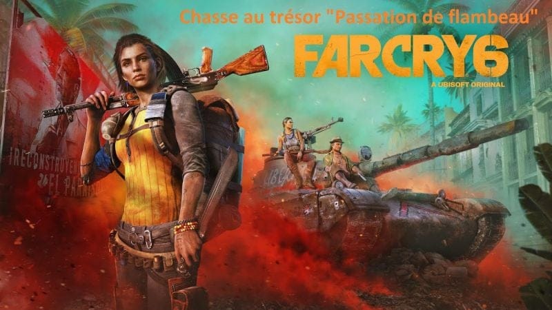 Far Cry 6 - Chasse au trésor "Passation de flambeau"
