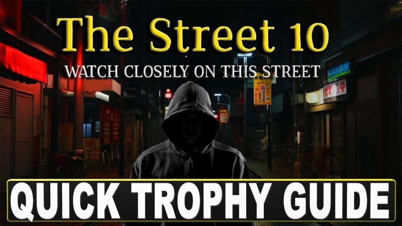 The Streets 10 Quick Trophy Guide - Easy Platinum Game