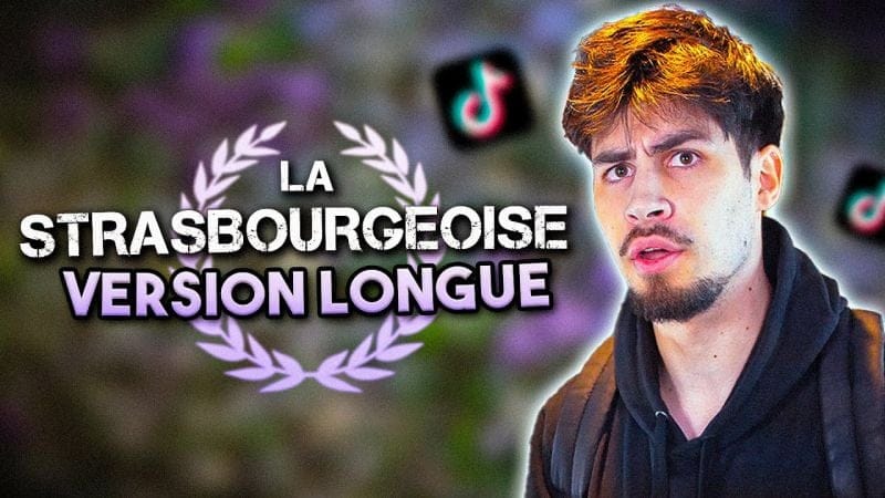 LA STRASBOURGEOISE - Waythes (version longue)