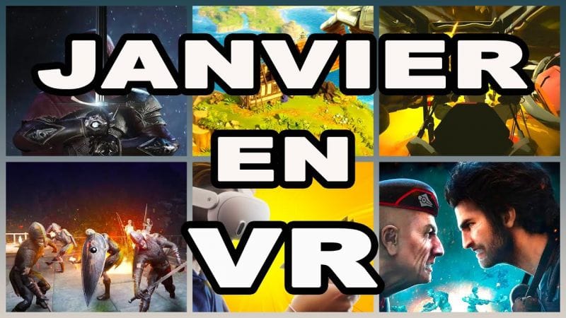 JANVIER en VR : Les jeux VR du mois