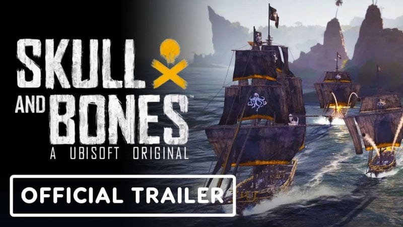 Skull and Bones - Official Open Beta Trailer