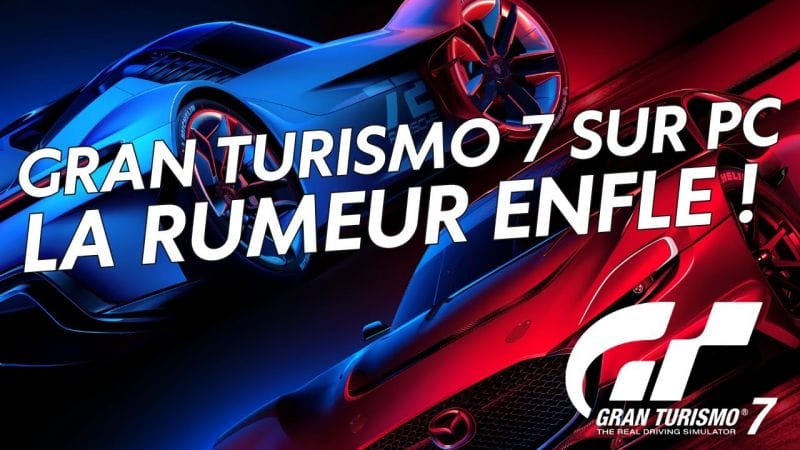 Gran Turismo 7 sur PC : la rumeur enfle !