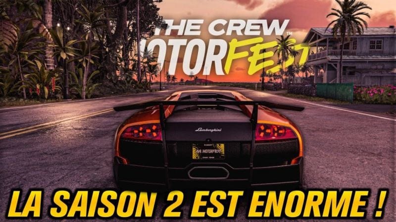 Finalement le contenu de la Saison 2 de THE CREW MOTORFEST est ÉNORME !