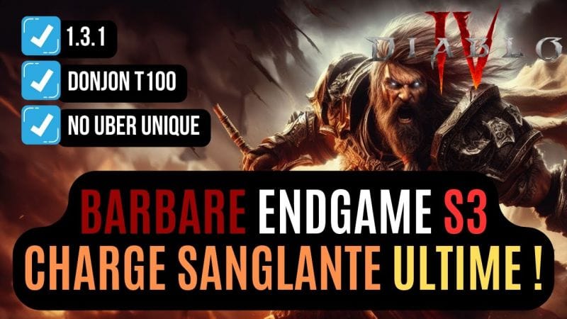 Le Build Du Barbare Charge Endgame à 293 Millions De Dégâts Sans Uber Unique Ni Marteau !