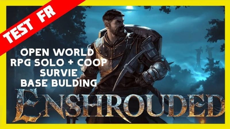 TEST Ce Jeu est REMARQUABLE #Enshrouded Open World RPG Solo & COOP Survival Fantasy Base Buidling !