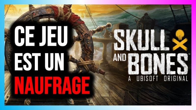 Skull and Bones: Le jeu qui va couler ?