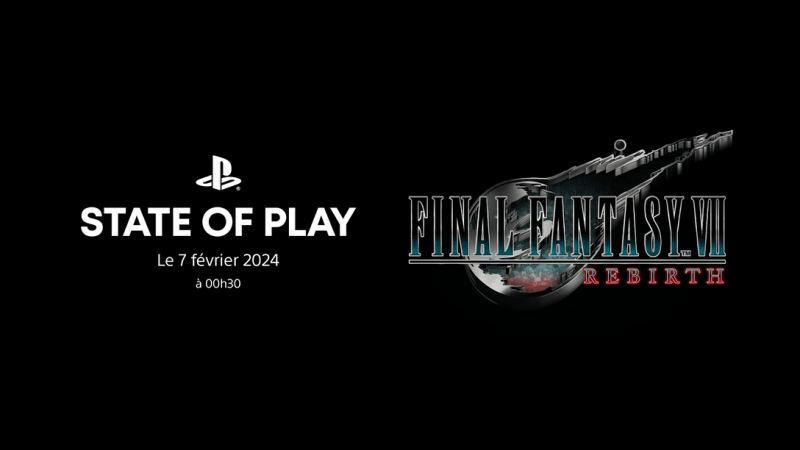 Un State of Play spécial Final Fantasy VII Rebirth | News  - PSthc.fr