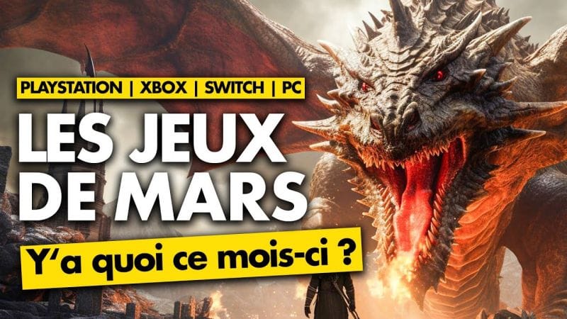 TOP 10 des sorties jeux vidéo en MARS 2024 ! 🎮