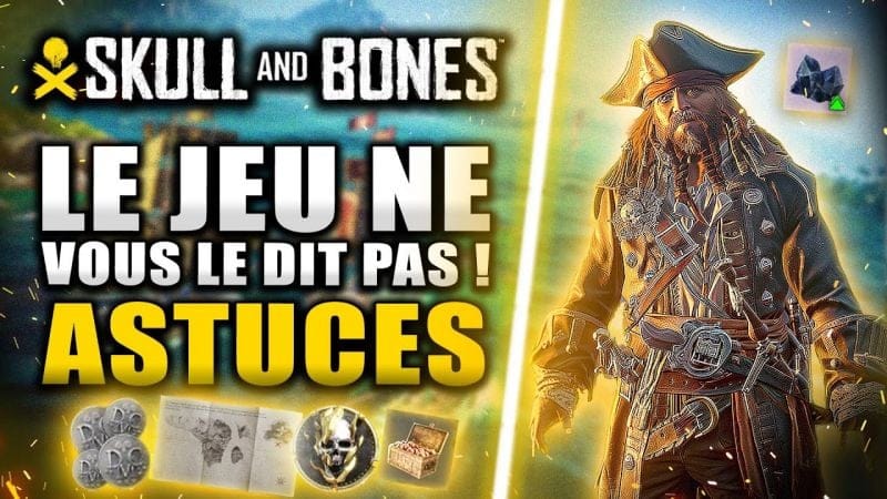 SKULL AND BONES : 12 Astuces à SAVOIR avant de Jouer ! (LE JEU NE LE DIT PAS) Guide Débutant 🔥