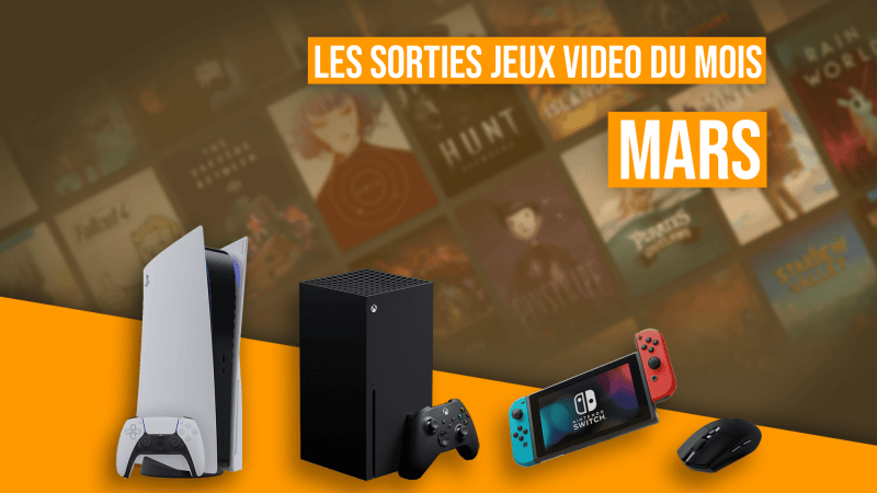 Le calendrier des sorties jeux vidéo du mois de mars 2024 - JVFrance