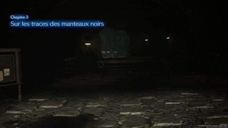 Chapitre 3 : Sur les traces des manteaux noirs | Soluce Final Fantasy VII Rebirth