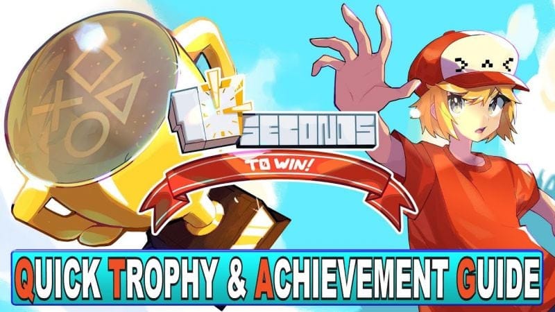 10 Seconds to Win! Quick Trophy & Achievement Guide - Crossbuy PS4, PS5