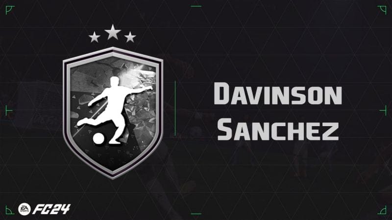 EA FC 24, solution DCE Davinson Sanchez - Guides - Gamosaurus