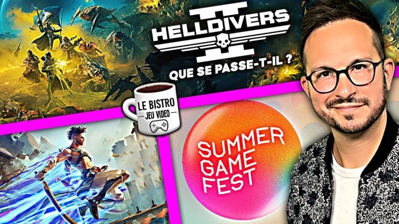 Helldivers 2 que se passe-t-il ? 💥 Prince of Persia The Lost Crown s'améliore 😍 Summer Game Fest