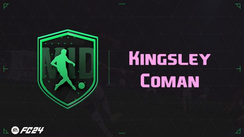 EA FC 24, solution DCE Kingsley Coman - Guides - Gamosaurus