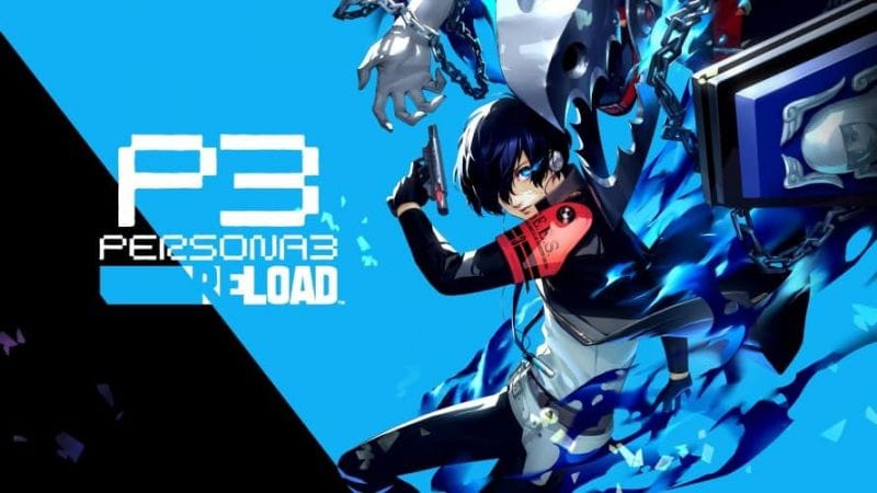 Persona 3 Reload | Guide Complet