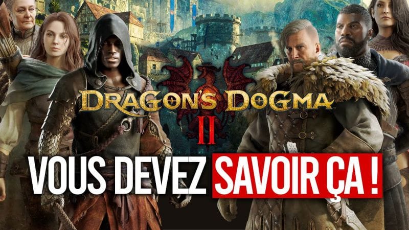 Dragon's Dogma 2 : 5 INFOS à savoir sur LE LORE avant de jouer au jeu 💥