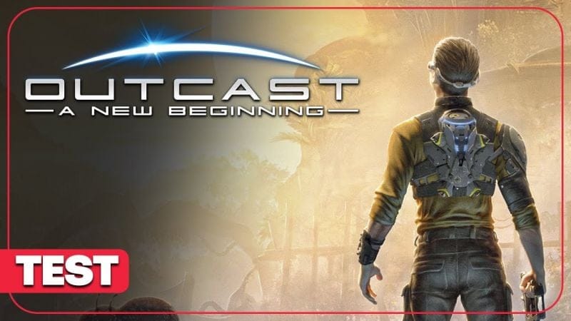 OUTCAST 2 A NEW BEGINNING : Un monde ouvert raté  ? TEST