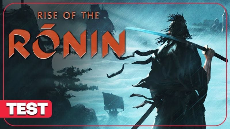 RISE OF THE RONIN : Un monde ouvert au Japon assez moyen ? TEST