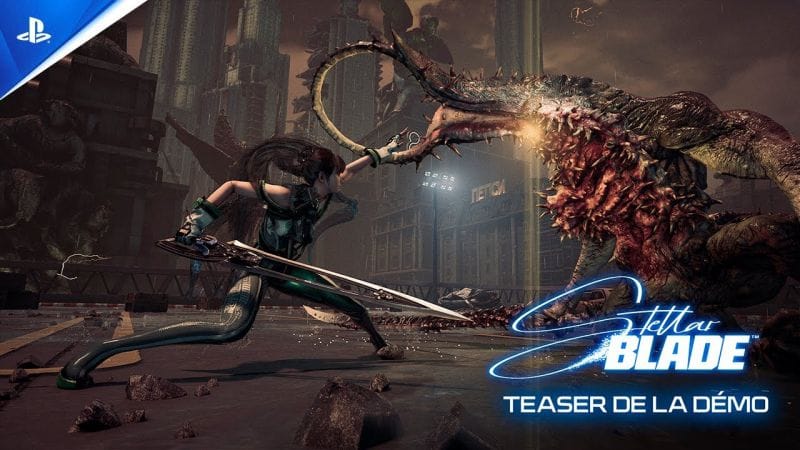 Stellar Blade - Teaser de la démo | PS5