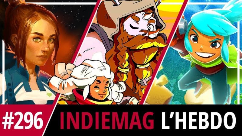 Une énorme semaine de sorties indés | IndieMag l'hebdo #296 - 31/03/2024