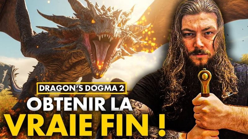 Dragon's Dogma 2 : Comment débloquer la VRAIE FIN du jeu ! 🔥 Guide JVM (SPOILERS)