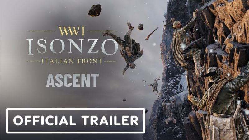 Isonzo: WW1 Italian Front - Ascent: Official Trailer