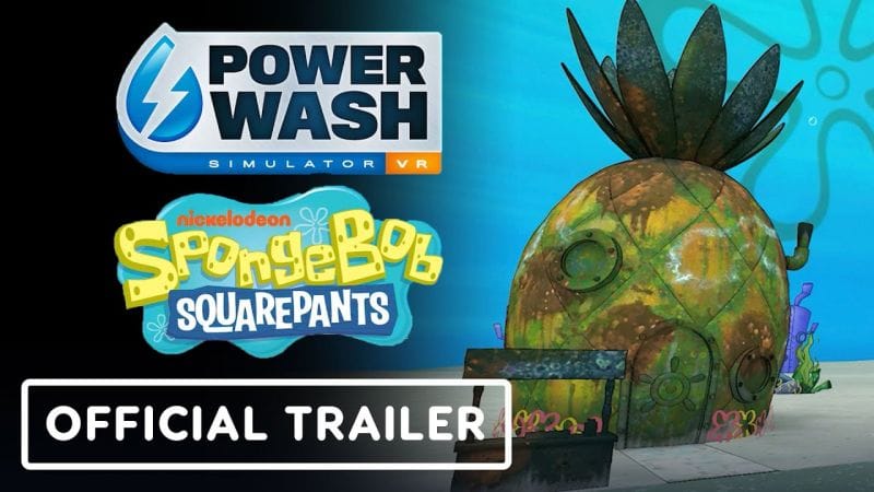 PowerWash Simulator VR x SpongeBob SquarePants - Official Special Pack Teaser Trailer