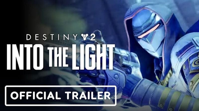 Destiny 2: Into the Light - Official Launch Trailer