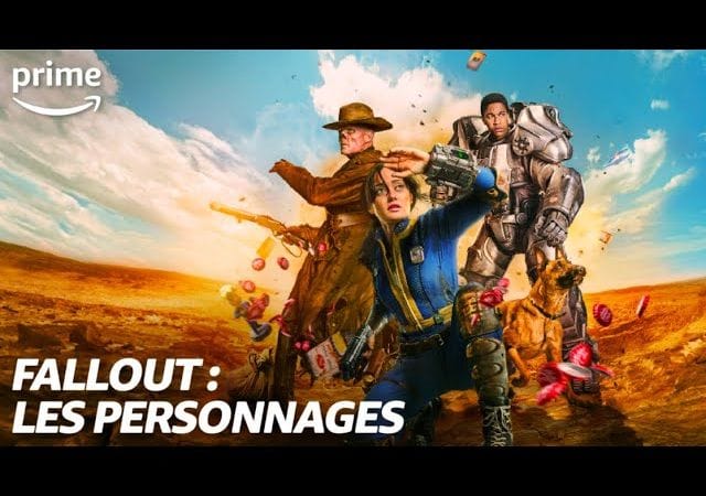 Fallout - Les Personnages | Prime Video