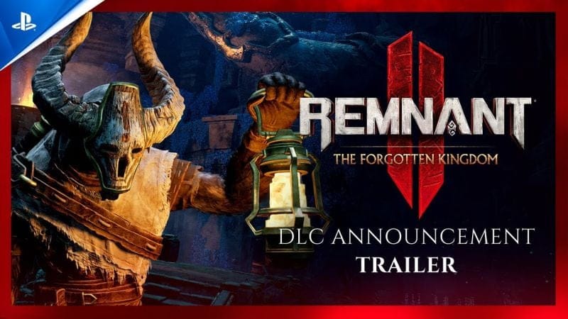 Remnant II - The Forgotten Kingdom DLC Release Date Trailer | PS5 Games