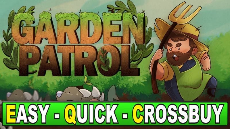 Garden Patrol Easy & Quick Platinum - Crossbuy PS4, PS5