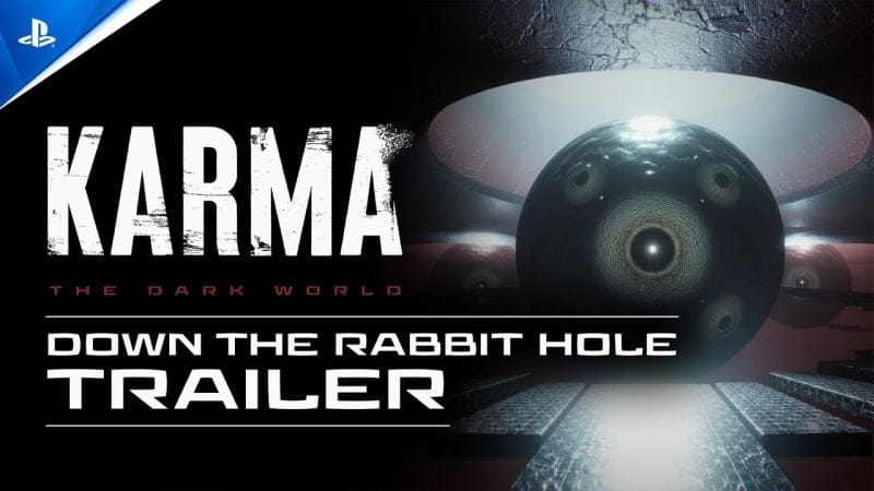 Karma: The Dark World - The Rabbit Hole | PS5 Games