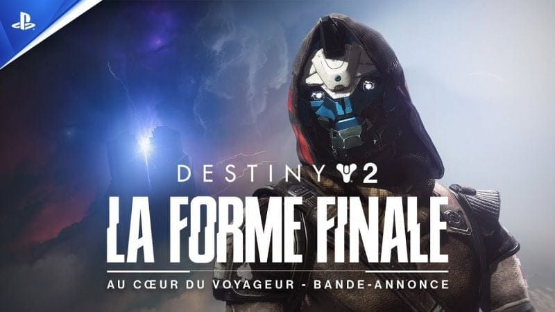 Destiny 2 : La Forme Finale - Trailer Au cœur du Voyageur - VF | PS5, PS4