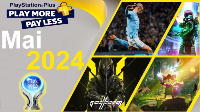 Ps+ Essential de Mai 2024  : 3,5 JEUX ➤ Trophée platine  : Temps d'obtention et Difficulté ?