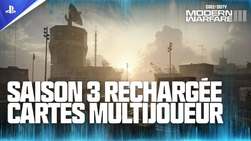 Call Of Duty Modern Warfare 3 & Warzone - Nouvelles cartes Multijoueur Saison 3 Rechargée | PS5, PS4