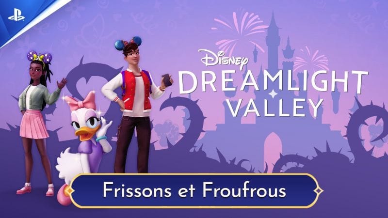 Disney Dreamlight Valley - Trailer de la mise à jour Frissons et froufrous - 4K | PS5, PS4