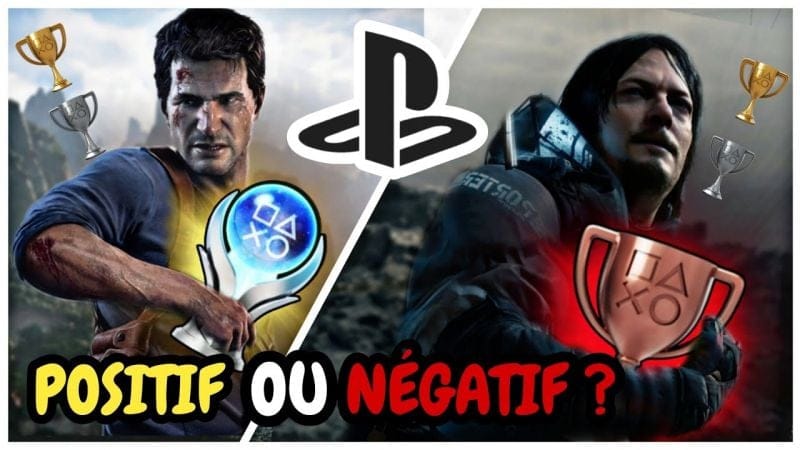 TROPHÉES PLAYSTATION : IMPACT POSITIF OU NÉGATIF ?