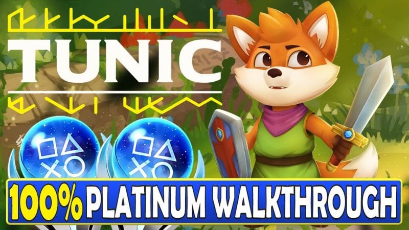 Tunic 100% Platinum Walkthrough | Trophy & Achievement Guide - Easy to follow