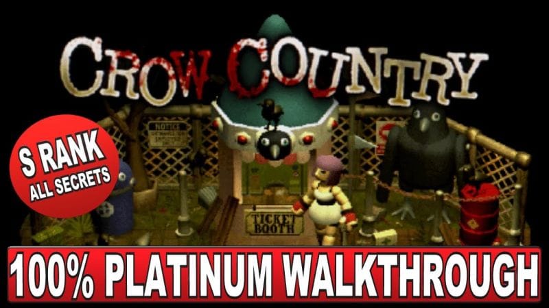 Crow Country 100% Platinum Walkthrough | Trophy & Achievement Guide - S Rank & All Secrets