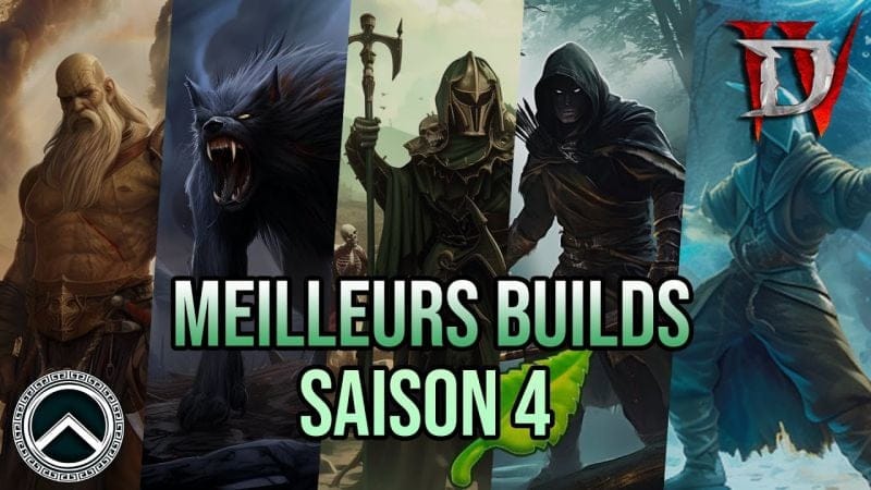 SAISON 4 ► MEILLEURS BUILDS PAR CLASSE ★ DIABLO 4 [S4]