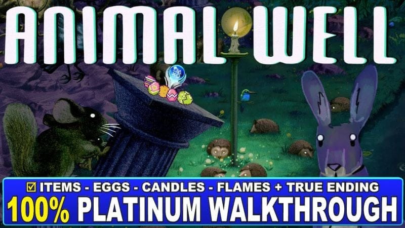 Animal Well 100% Platinum Walkthrough - Trophy & Achievement Guide